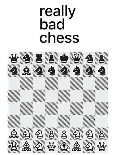 game pic for Really bad chess